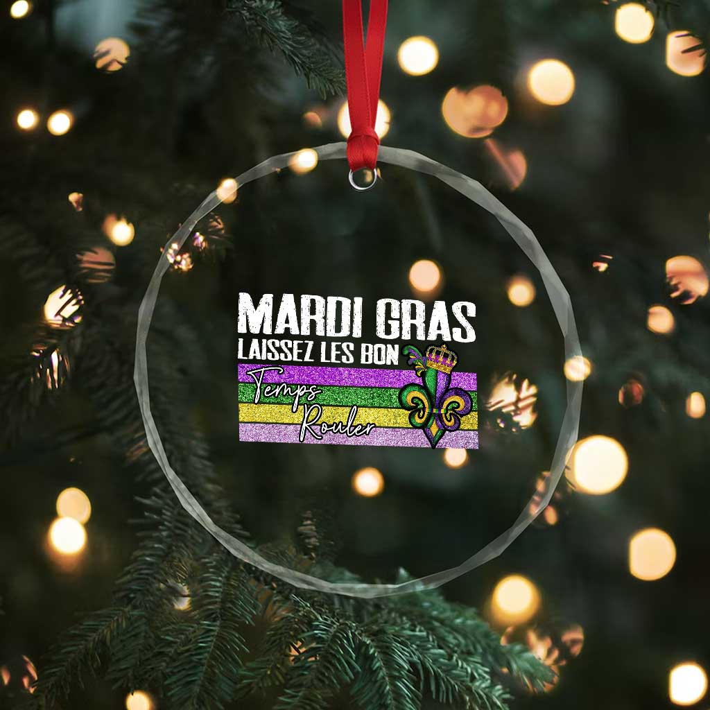 Funny Mardi Gras Laissez Les Bon Temps Rouler Crystal Glass Ornament Fleur De Lis Glitter Print TS11 Print Your Wear