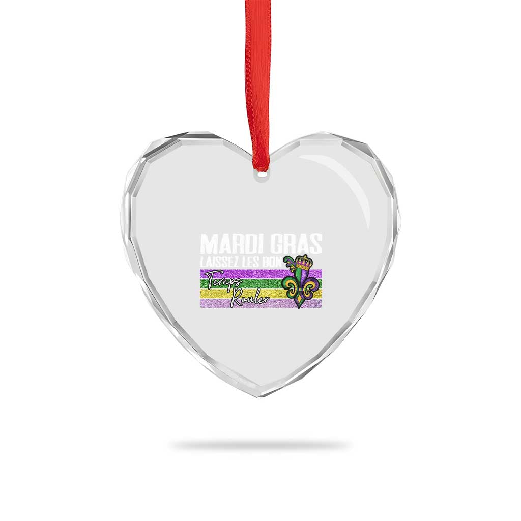 Funny Mardi Gras Laissez Les Bon Temps Rouler Heart Crystal Glass Ornament Fleur De Lis Glitter Print TS11 Print Your Wear