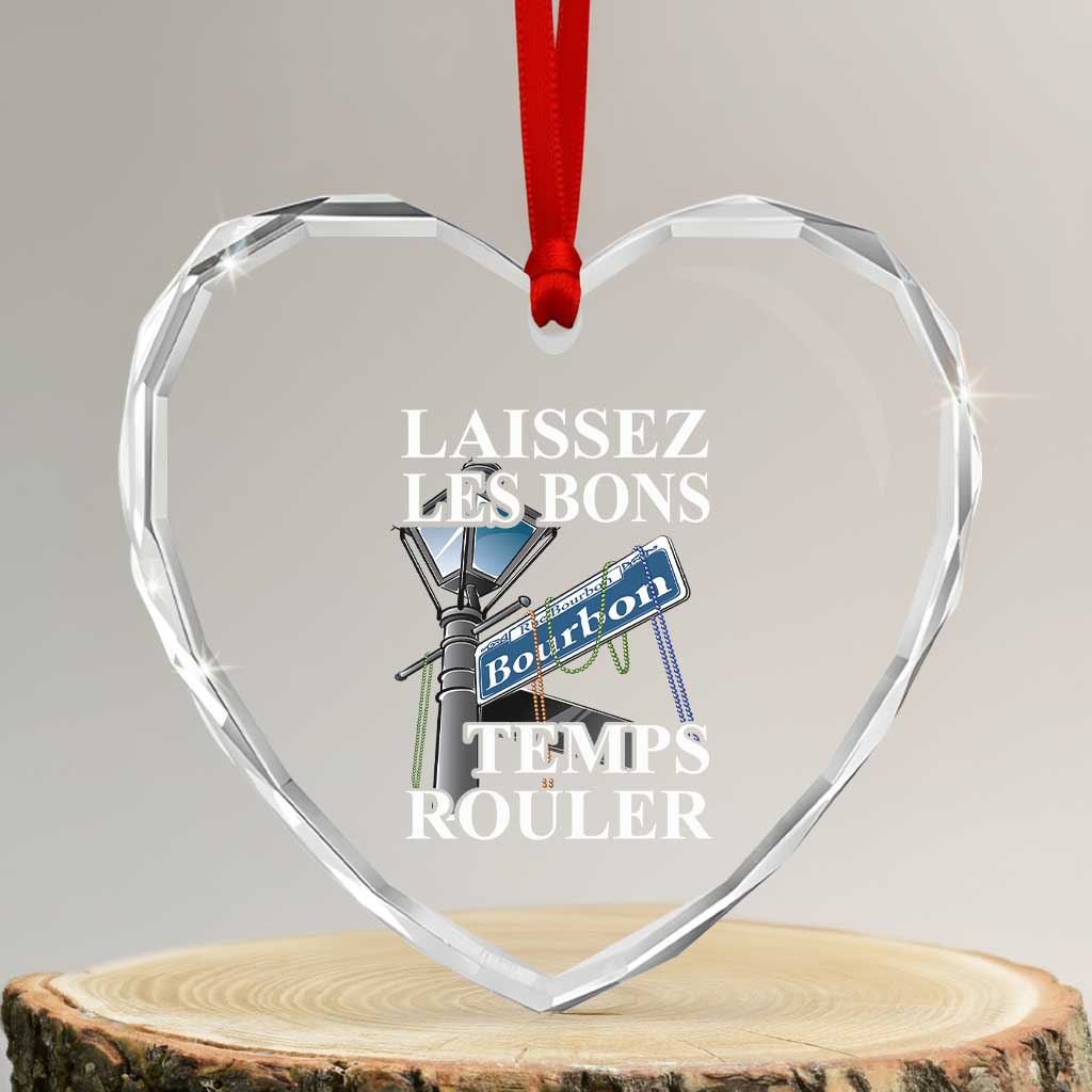 Funny Mardi Gras Laissez Les Bons Temps Rouler Heart Crystal Glass Ornament Bourbon Street Sign TS11 Transparent Glass 3'' Heart Print Your Wear