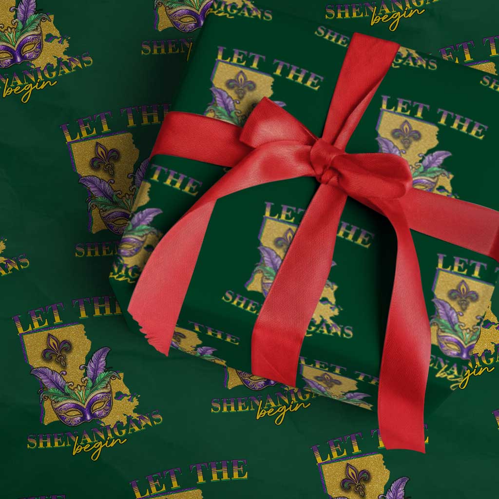 Funny Mardi Gras Let The Shenanigans Begin Wrapping Paper Roll Louisiana Map TS11 Green Print Your Wear