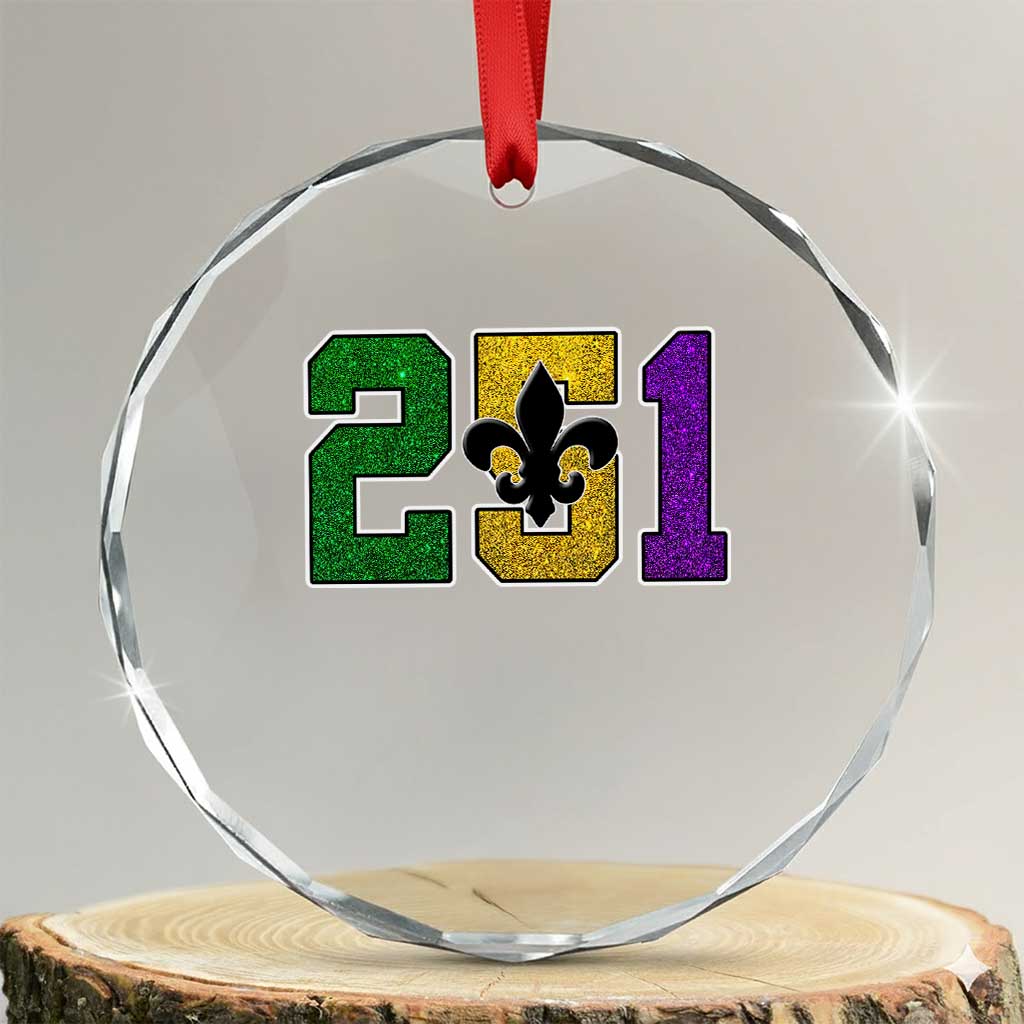 Funny Mardi Gras Mobile Alabama Crystal Glass Ornament 251 Area Code Glitter Print Fleur De Lis TS11 Transparent Glass 3'' Circle Print Your Wear