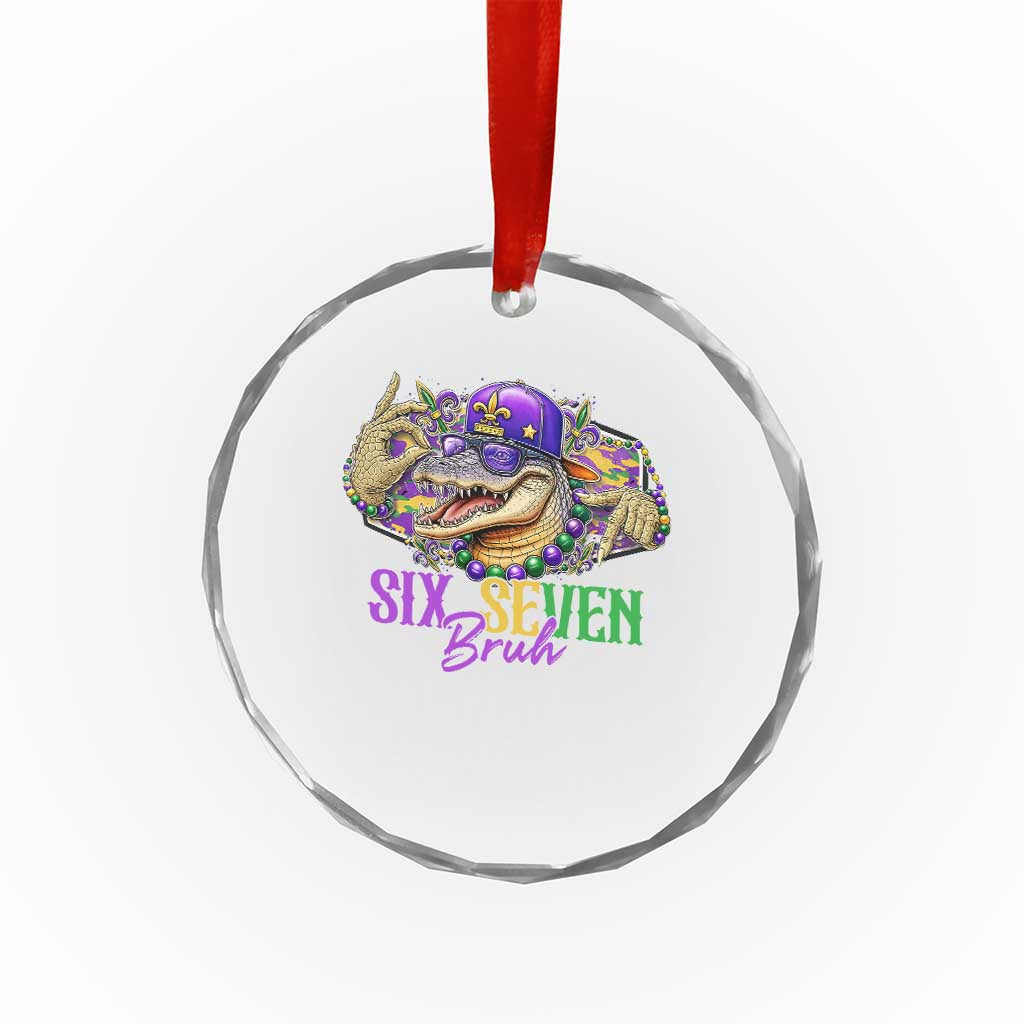 Funny Mardi Gras Six Seven Bruh Crystal Glass Ornament 67 Meme Mardigator Alligator TS11 Print Your Wear