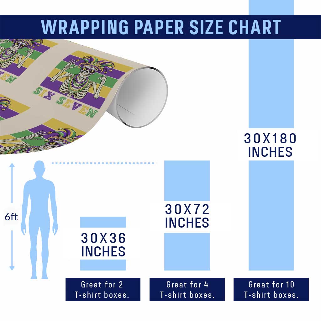 Funny Mardi Gras Skeleton Wrapping Paper Roll Six Seven Meme TS12 Print Your Wear