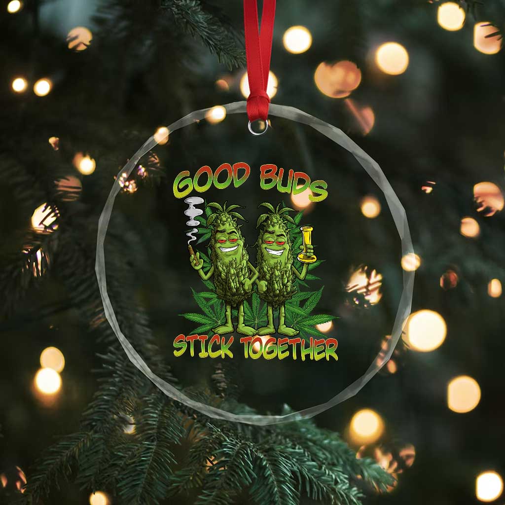 Funny Marijuana Crystal Glass Ornament Good Buds Stick Together Couples 420 Weed Cannabis TS02 Print Your Wear
