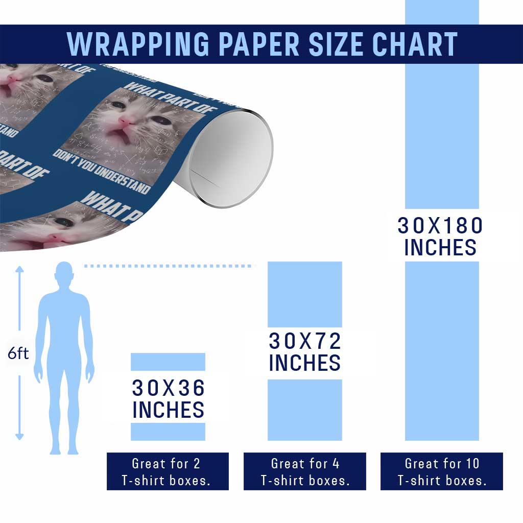 Funny Math Cat Lover Wrapping Paper Roll What Part Of Do Not You Understand TS14 Print Your Wear