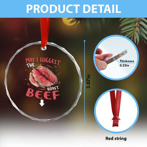 Funny May I Suggest The Roast Beef Crystal Glass Ornament Embarrassing Inappropriate Adult Humor TS11 Print Your Wear