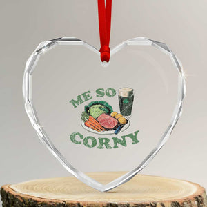 Funny Me So Corny Heart Crystal Glass Ornament Corned Beef And Cabbage Beer St Patrick's Day Drinking TS02 Transparent Glass 3'' Heart Print Your Wear