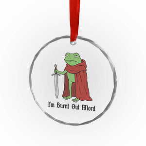Funny Medieval Frog Knight Fantasy Sword Meme Crystal Glass Ornament Im Burnt Out Mlord Fantasy Meme