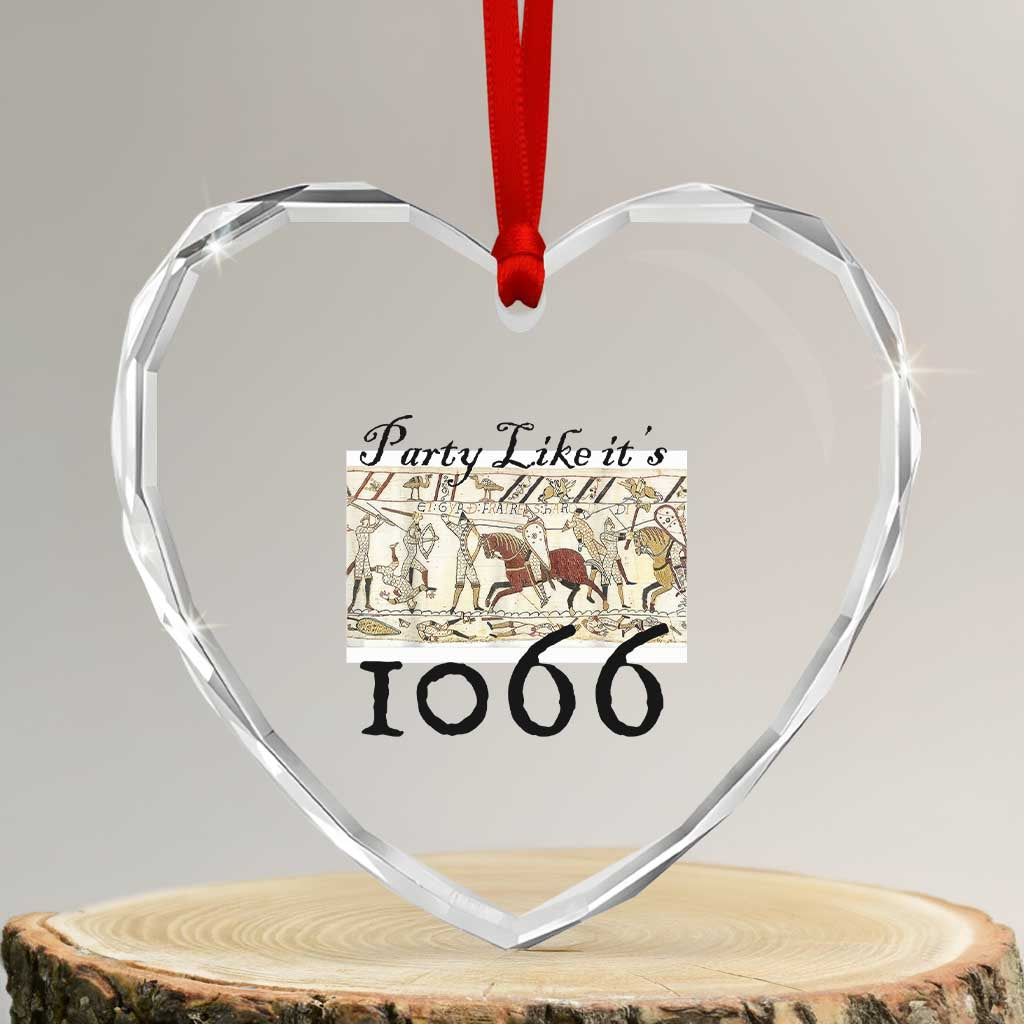 Funny Medieval Humor Battle of Hastings Heart Crystal Glass Ornament Party Like Its 1066 Historic Bayeux Tapestry Graphic TS02 Transparent Glass 3'' Heart Print Your Wear