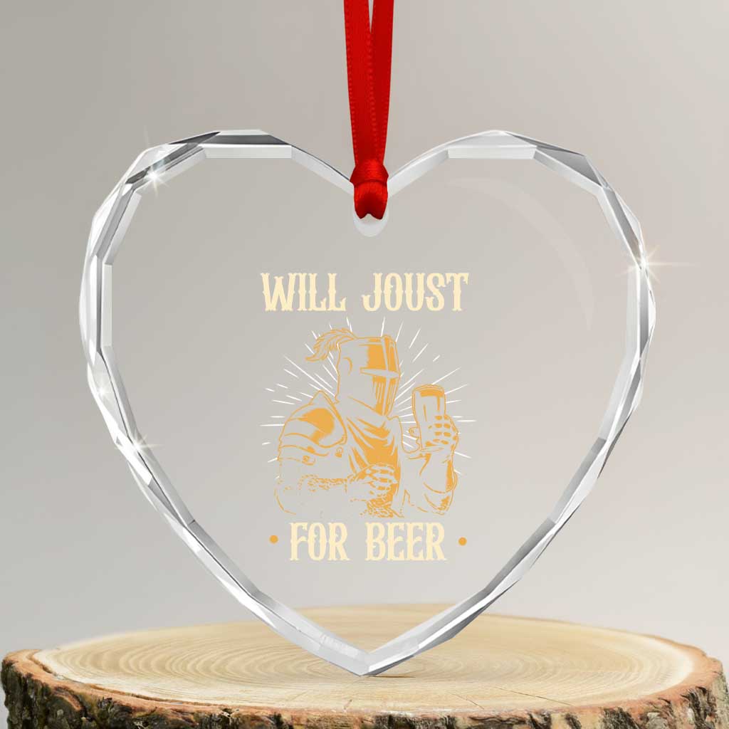 Funny Medieval Knight Drinking Festival Humor Heart Crystal Glass Ornament Will Joust For Beer Renaissance Faire TS02 Transparent Glass 3'' Heart Print Your Wear