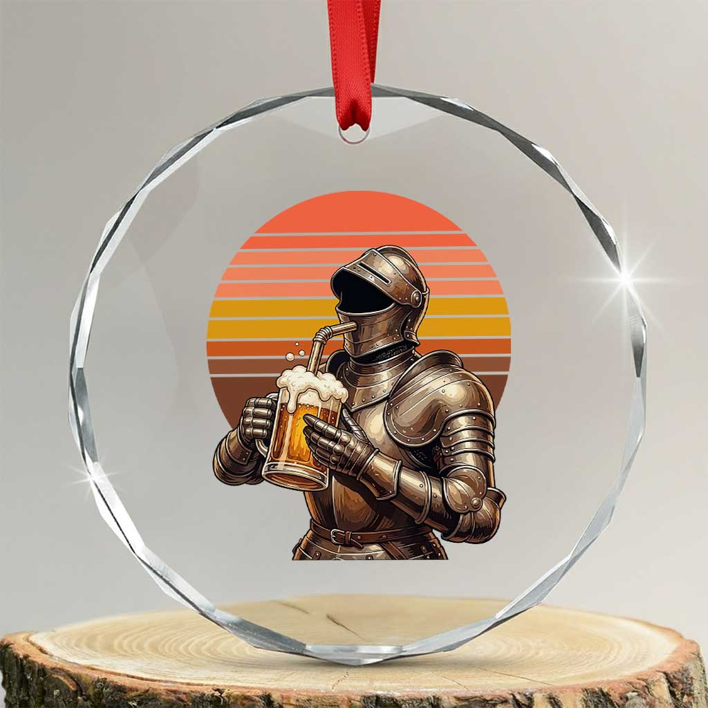Funny Medieval Renaissance Drinker Crystal Glass Ornament Vintage Knight In Armor Beer Lover TS12 Transparent Glass 3'' Circle Print Your Wear