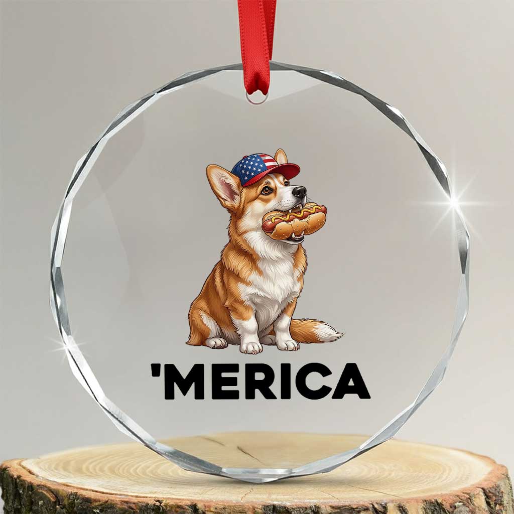 Funny Merica Corgi Lover 4th Of July Crystal Glass Ornament Patriotic Dog Gift TS12 Transparent Glass 3'' Circle Print Your Wear