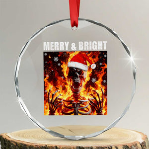Funny Merry And Bright Crystal Glass Ornament Christmas Chaos Xmas Skeleton Fire Flames TS11 Transparent Glass 3'' Circle Print Your Wear
