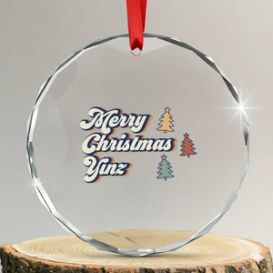 Funny Merry Christmas Yinz Pittsburgh Crystal Glass Ornament TS09 Transparent Glass 3'' Circle Print Your Wear