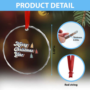 Funny Merry Christmas Yinz Pittsburgh Crystal Glass Ornament TS09 Print Your Wear
