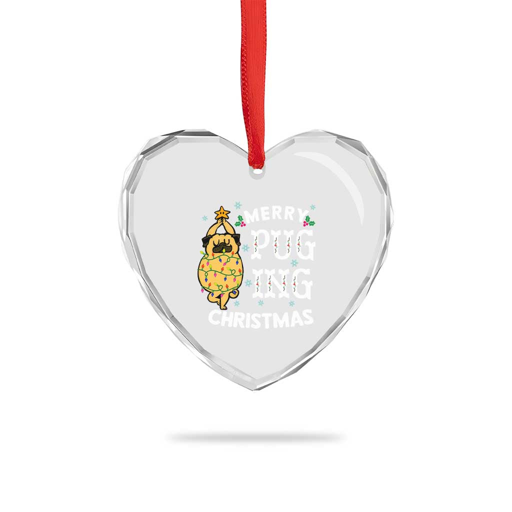 Funny Merry Pugging Xmas Dog Pugmas Pug Heart Crystal Glass Ornament TS09 Print Your Wear