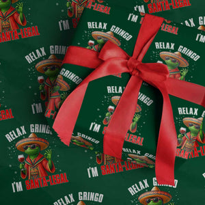Funny Mexican Christmas Wrapping Paper Roll Relax Gringo I Am Legal TS14 Green Print Your Wear
