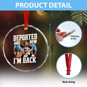 Funny Mexican Cowboy Crystal Glass Ornament Now I'm Back Retro Vintage Desert - Print Your Wear