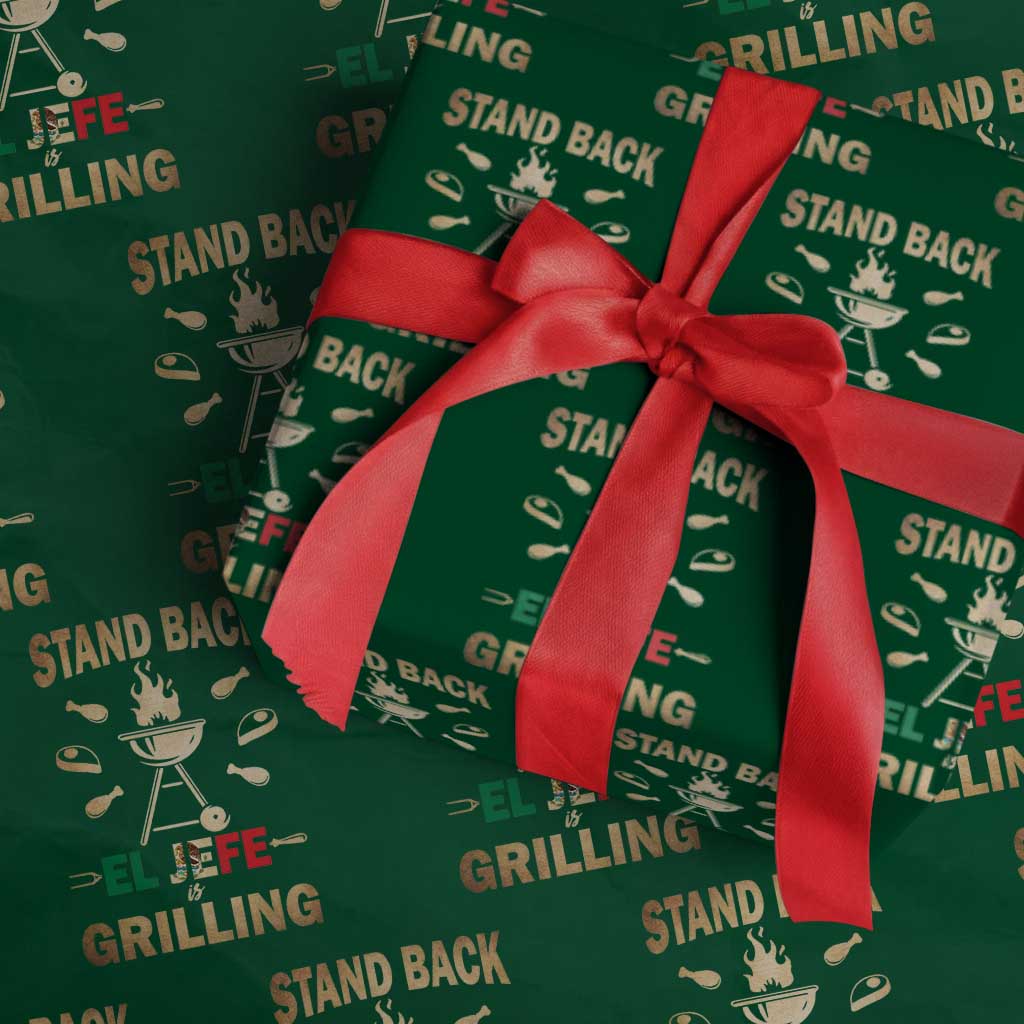 Funny Mexican Dad Wrapping Paper Roll El Jefe Grilling Stand Back Fathers Day TS10 Green Print Your Wear