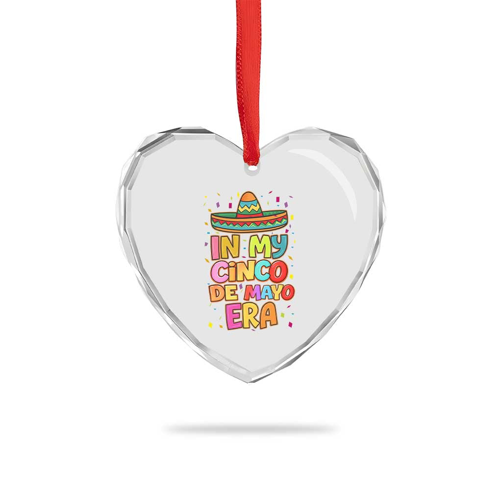 Funny Mexican Fiesta Party Heart Crystal Glass Ornament In My Cinco De Mayo Era TS12 Print Your Wear