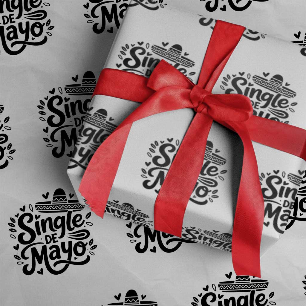 Funny Mexican Party Gift Wrapping Paper Roll Single De Mayo Squad TS12 White Print Your Wear