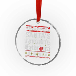 Funny Mexican Ugly Xmas Crystal Glass Ornament Santa's Favorite Cabrona Xmas Party Gift TS02 Print Your Wear