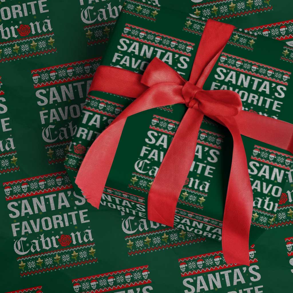 Funny Mexican Ugly Xmas Wrapping Paper Roll Santa's Favorite Cabrona Xmas Party Gift TS02 Green Print Your Wear