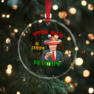 Funny Mexico Xmas Trump Crystal Glass Ornament Arriba Abajo Al Centro Pa Dentro Trump Drinking Tequila TS09 Print Your Wear