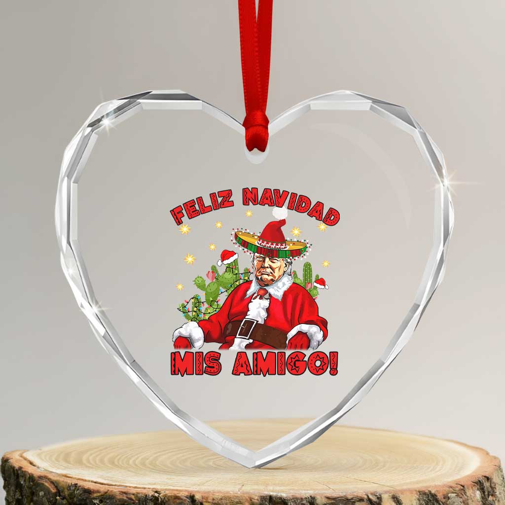 Funny Mexico Xmas Trump Heart Crystal Glass Ornament Feliz Navidad Mis Amigo Trump Santa TS09 Transparent Glass 3'' Heart Print Your Wear