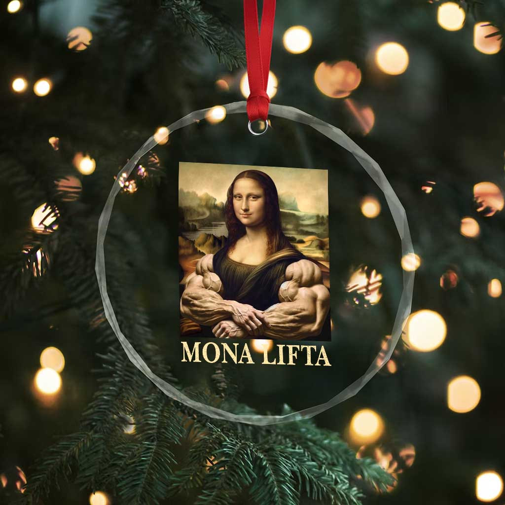 Funny Mona Lifta Muscle Mona Lisa Bodybuilding Fitness Gym Lover Crystal Glass Ornament TS11 Print Your Wear