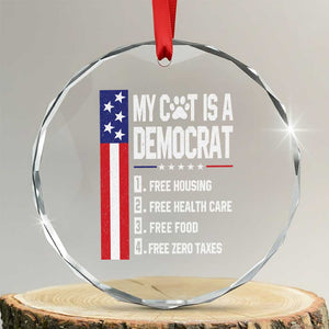 Funny My Cat Is A Democrat Crystal Glass Ornament Lazy Cat Political Humor