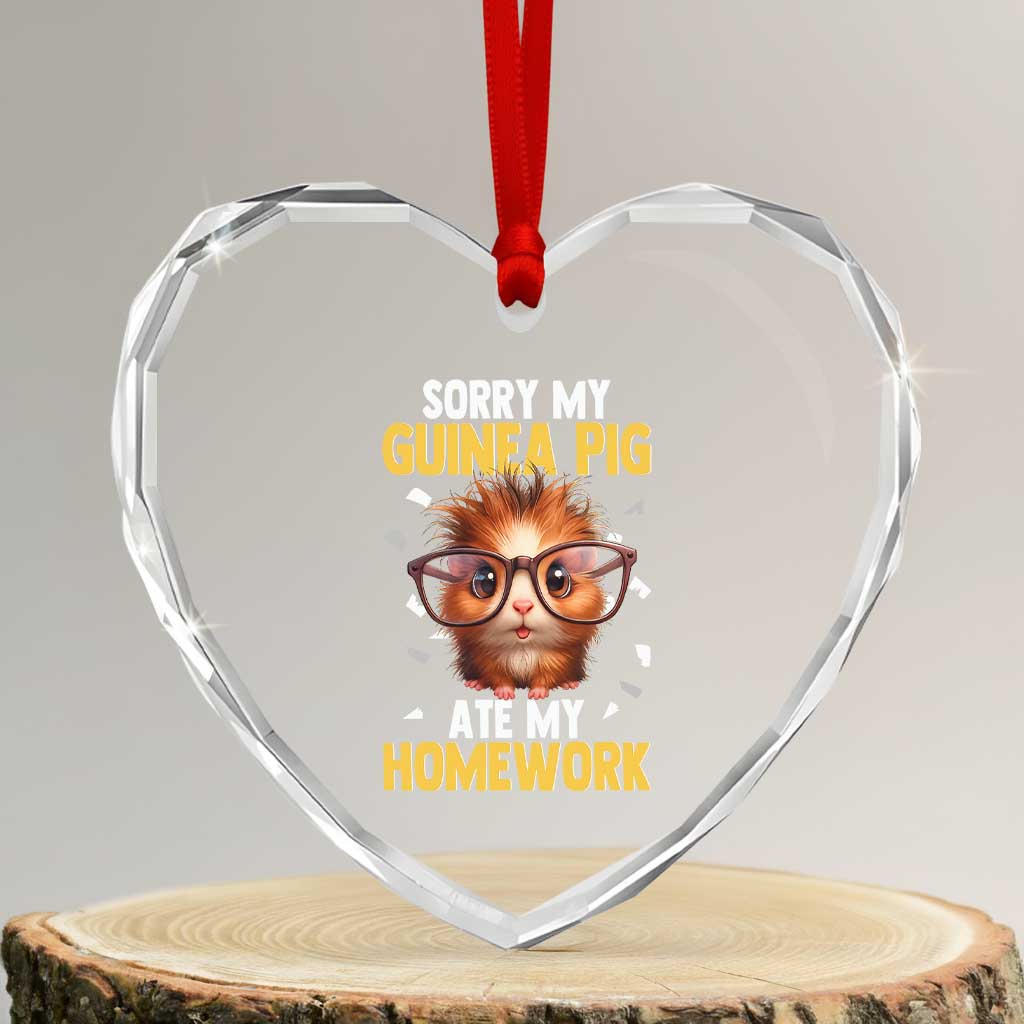 Funny My Guinea Pig Ate My Homework Heart Crystal Glass Ornament Gift For Rodent Lovers TS12 Transparent Glass 3'' Heart Print Your Wear