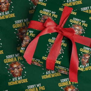 Funny My Guinea Pig Ate My Homework Wrapping Paper Roll Gift For Rodent Lovers TS12 Green Print Your Wear
