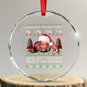 Funny Nakatomi Plaza Christmas Crystal Glass Ornament Come Out To The Coast John Xmas 80's Die Movie TS11 Transparent Glass 3'' Circle Print Your Wear