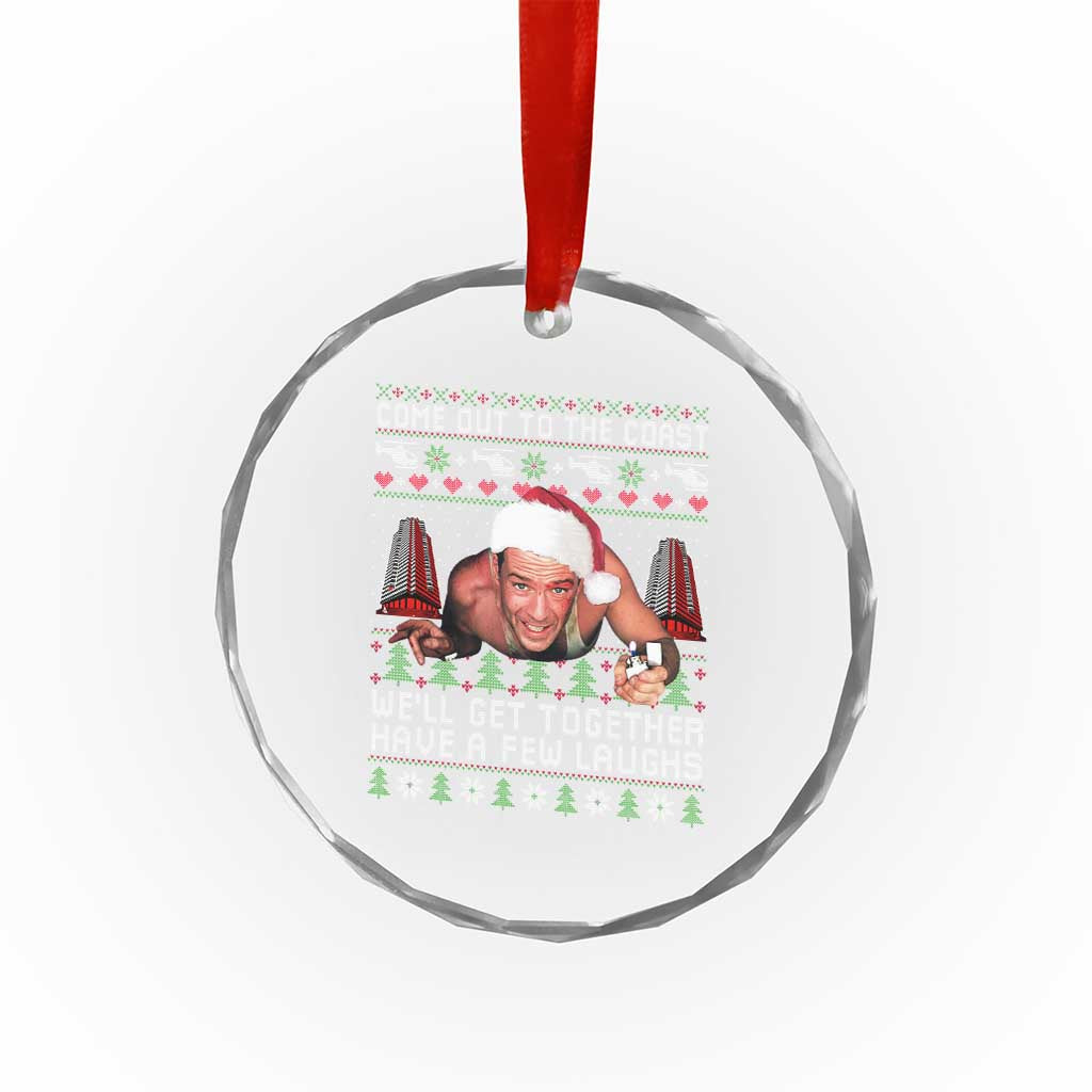 Funny Nakatomi Plaza Christmas Crystal Glass Ornament Come Out To The Coast John Xmas 80's Die Movie TS11 Print Your Wear