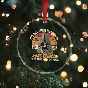 Funny Nakatomi Plaza Crystal Glass Ornament It's Not Christmas Until Hans Gruber Falls TS09 Print Your Wear