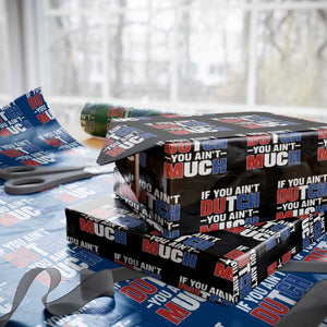 Funny Netherlands Wrapping Paper Roll If You Ain't Dutch You Ain't Much Holland Pride