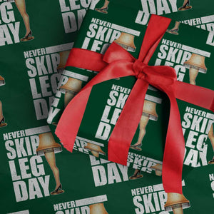 Funny Never Skip Leg Day Christmas Movie Wrapping Paper Roll Italian Leg Lamp TS11 Green Print Your Wear