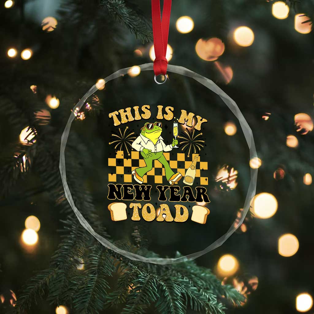 Funny New Years Eve Crystal Glass Ornament This Is My New Year Toad Frog Pun TS11 Print Your Wear