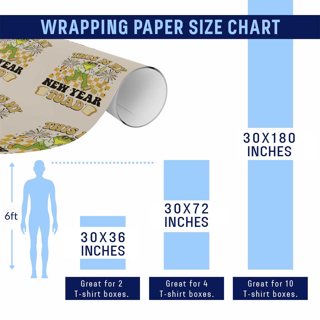 Funny New Years Eve Wrapping Paper Roll This Is My New Year Toad Frog Pun TS11 Print Your Wear