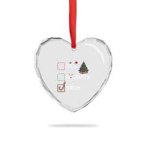 Funny Nice Naughty Bruh Heart Crystal Glass Ornament Xmas Tree Candy Cane TS11 Print Your Wear