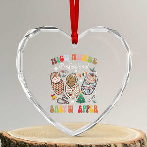 Funny NICU Nurse Xmas Heart Crystal Glass Ornament Professional Baby Wrapper TS11 Transparent Glass 3'' Heart Print Your Wear