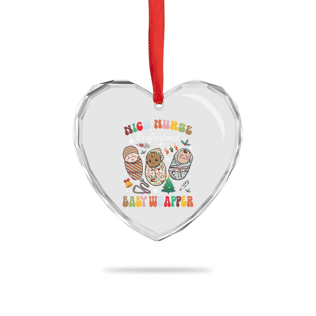 Funny NICU Nurse Xmas Heart Crystal Glass Ornament Professional Baby Wrapper TS11 Print Your Wear