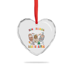 Funny NICU Nurse Xmas Heart Crystal Glass Ornament Professional Baby Wrapper TS11 Print Your Wear
