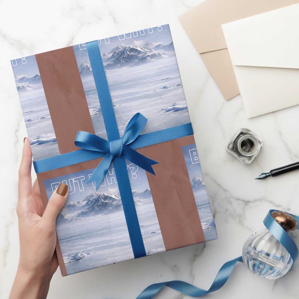 Funny Nihilist Penguin But Why Meme Wrapping Paper Roll Existential Arctic Scene Icy Wilderness Quiet Thinkers TS02 Mocha Print Your Wear