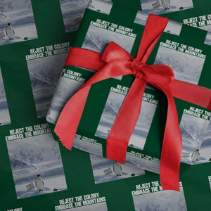 Funny Nihilist Penguin Existential Meme Wrapping Paper Roll Reject the Colony Embrace the Mountains TS02 Green Print Your Wear