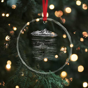 Funny Nihilist Penguin Hiking Crystal Glass Ornament No Plan Just Forward TS14 Print Your Wear