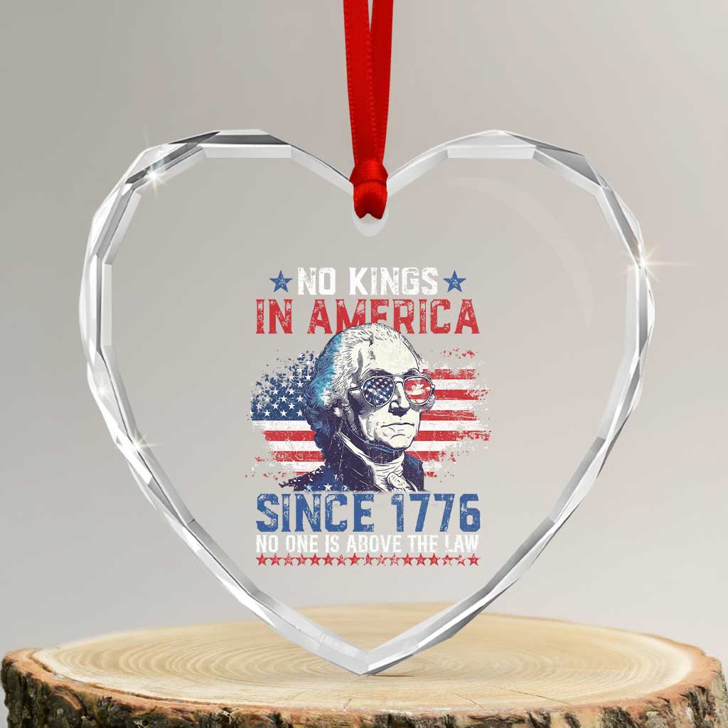 Funny No King In America Since 1776 No One Is Above The Law Heart Crystal Glass Ornament George Washington TS11 Transparent Glass 3'' Heart Print Your Wear