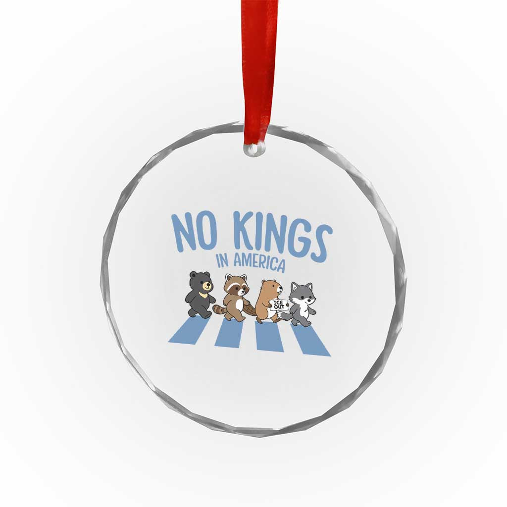 Funny No Kings Cute Forest Animals Crystal Glass Ornament Gift For Animal Lovers TS12 Print Your Wear