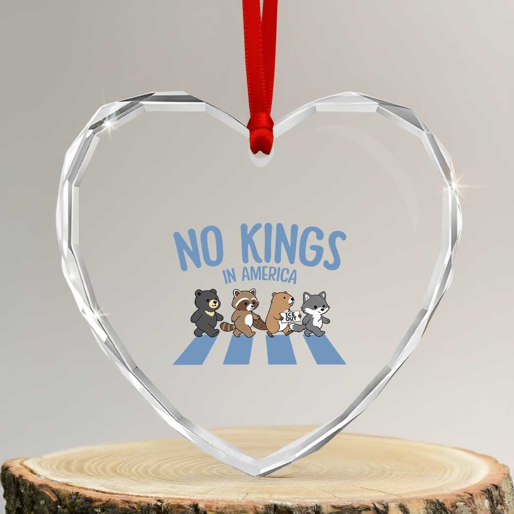 Funny No Kings Cute Forest Animals Heart Crystal Glass Ornament Gift For Animal Lovers TS12 Transparent Glass 3'' Heart Print Your Wear